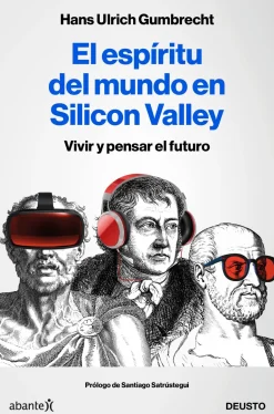 EL ESPÍRITU DEL MUNDO EN SILICON VALLEY