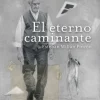 EL ETERNO CAMINANTE
