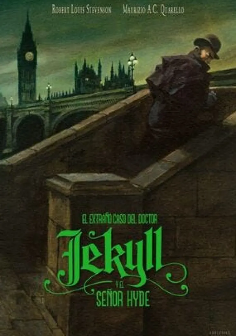 EL EXTRAÑO CASO DEL DOCTOR JEKYLL Y EL SEÑOR HYDE