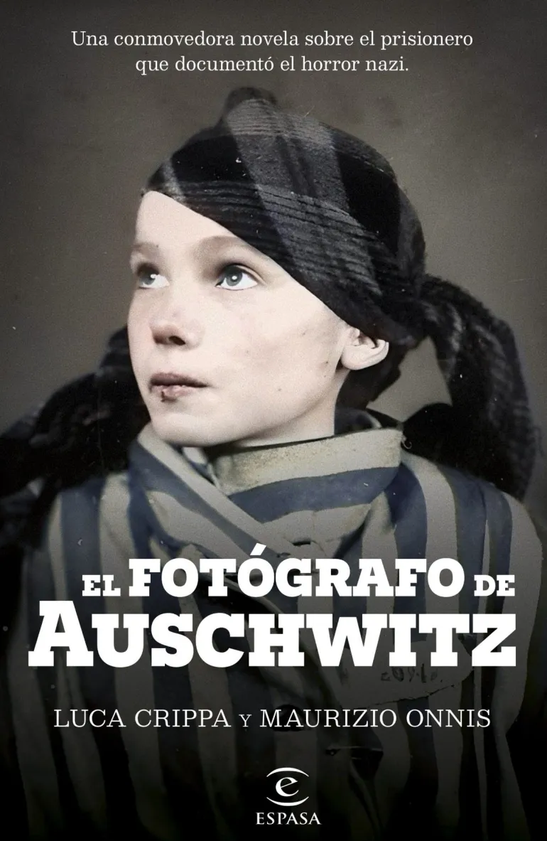 EL FOTÓGRAFO DE AUSCHWITZ