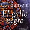 EL GALLO NEGRO - DIOS SABE QUIÉN ES EL CULPABLE
