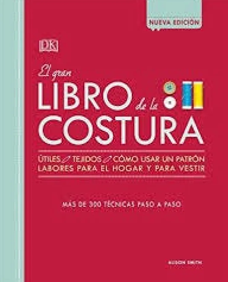 EL GRAN LIBRO DE LA COSTURA