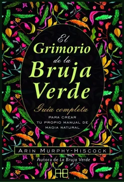 EL GRIMORIO DE LA BRUJA VERDE
