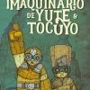 EL IMAQUINARIO DE YUTE Y TOCUYO