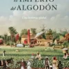 EL IMPERIO DEL ALGODÓN