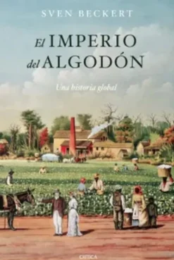 EL IMPERIO DEL ALGODÓN