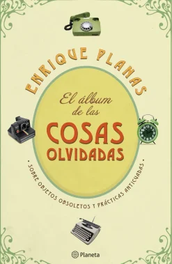 EL ÁLBUM DE LAS COSAS OLVIDADAS