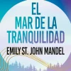 EL MAR DE LA TRANQUILIDAD
