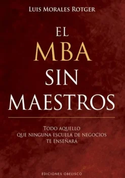 EL MBA SIN MAESTROS