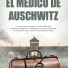 EL MÉDICO DE AUSCHWITZ