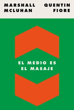 EL MEDIO ES EL MASAJE