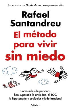 EL METODO PARA VIVIR SIN MIEDO