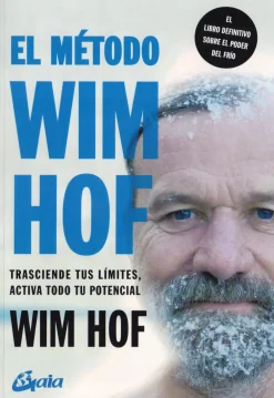 EL METODO WIM HOF
