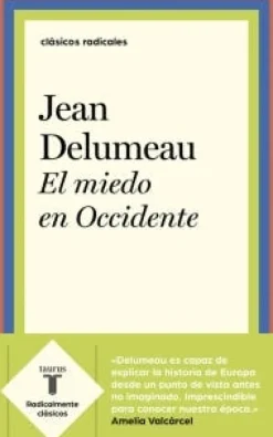 EL MIEDO EN OCCIDENTE