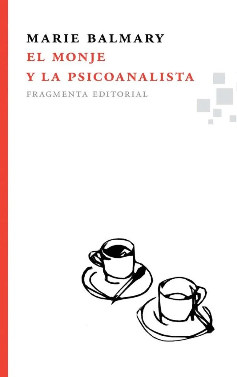 EL MONJE Y LA PSICOANALISTA