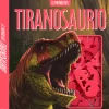 EL MUNDO DEL TIRANOSAURIO