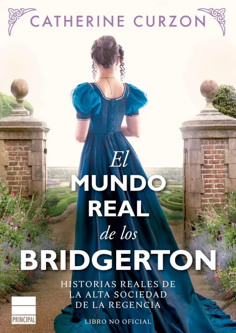 EL MUNDO REAL DE LOS BRIDGERTON