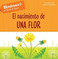 EL NACIMIENTO DE UNA FLOR (VVKIDS)