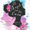 EL ÁNGEL EN LA CASA