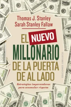 EL NUEVO MILLONARIO DE LA PUERTA DE AL LADO