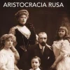 EL OCASO DE LA ARISTOCRACIA RUSA