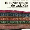 EL PERU NUESTRO DE CADA DIA. TERRITORIO, DISTRIBUCION DEL INGRESO Y DESARROLLO