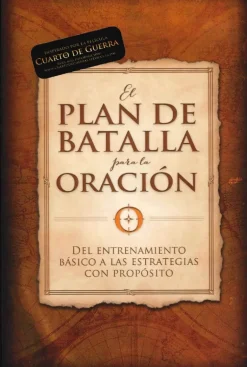 EL PLAN DE BATALLA PARA LA ORACIÓN