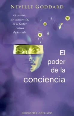 EL PODER DE LA CONCIENCIA