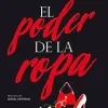 EL PODER DE LA ROPA (NUEVA EDICION ACTUALIZADA)