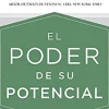 EL PODER DE SU POTENCIAL: COMO ROMPER CON SUS LIMITACIONES