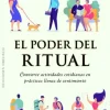 EL PODER DEL RITUAL