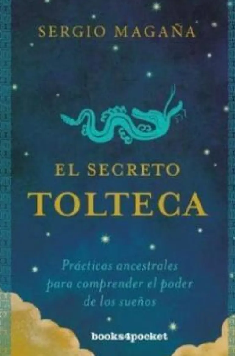 EL SECRETO TOLTECA