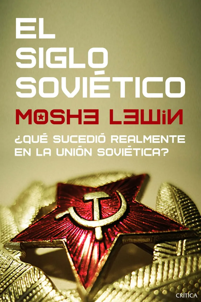 EL SIGLO SOVIÉTICO