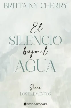 EL SILENCIO BAJO EL AGUA