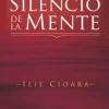 EL SILENCIO DE LA MENTE