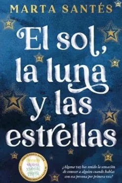 EL SOL, LA LUNA Y LAS ESTRELLAS