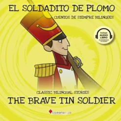 EL SOLDADITO DE PLOMO  /  THE BRAVE TIN SOLDIER