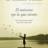 EL UNIVERSO OYE LO QUE SIENTES