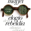 ELOGIO DE LA REBELDÍA