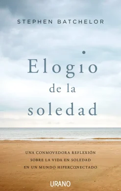 ELOGIO DE LA SOLEDAD