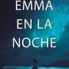 EMMA EN LA NOCHE