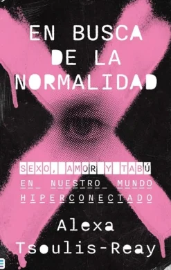 EN BUSCA DE LA NORMALIDAD