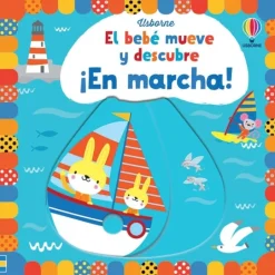 EN MARCHA EL BEBE MUEVE Y DESCUBRE
