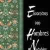 ENCUENTROS CON HOMBRES NOTABLES