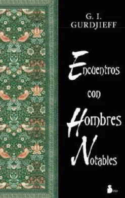 ENCUENTROS CON HOMBRES NOTABLES