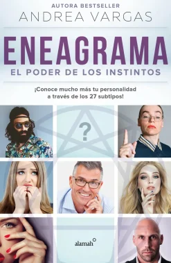 ENEAGRAMA: EL PODER DE LOS INSTINTOS