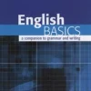 ENGLISH BASICS: A COMPANION TO GRAMMAR AND WRITING