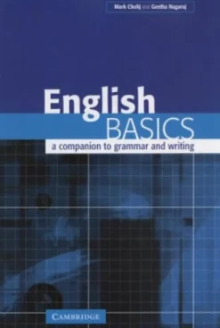 ENGLISH BASICS: A COMPANION TO GRAMMAR AND WRITING