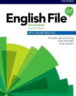ENGLISH FILE 4ED. INTERMEDIATE SB W / ONLINE PRACTICE