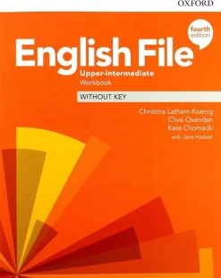 ENGLISH FILE 4ED. UPPER-INTERMEDIATE WB
